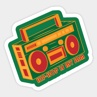 Hip Hop is my Jam! Sticker